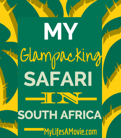 My Glampacking Safari in South Africa