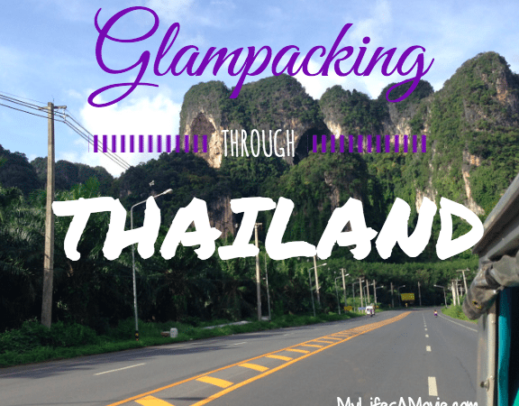 Glampacking Through Thailand