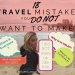 18 Travel Mistakes You Do NOT Want To Make
