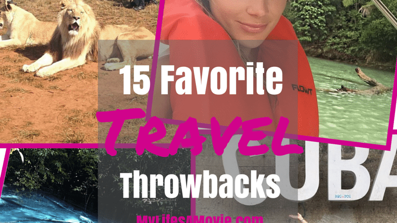 15 Favorite Travel Throwbacks