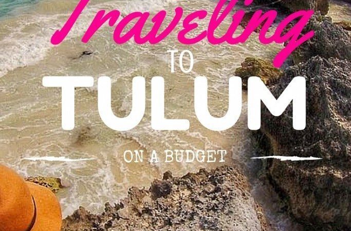 Tips for Traveling to TULUM on a budget mylifesamovie.com