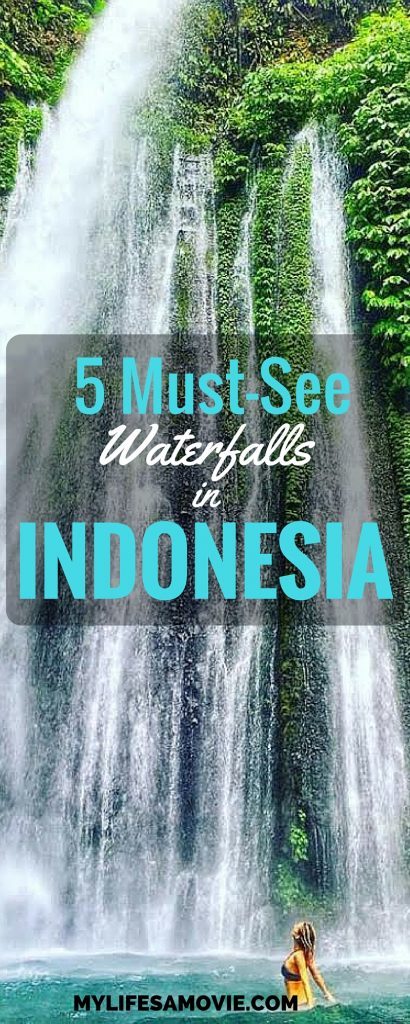 5 Must-See Waterfalls in Indonesia