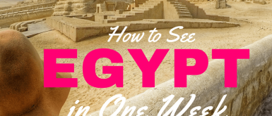 how-to-see-egypt-in-one-week-mylifesamovie-com