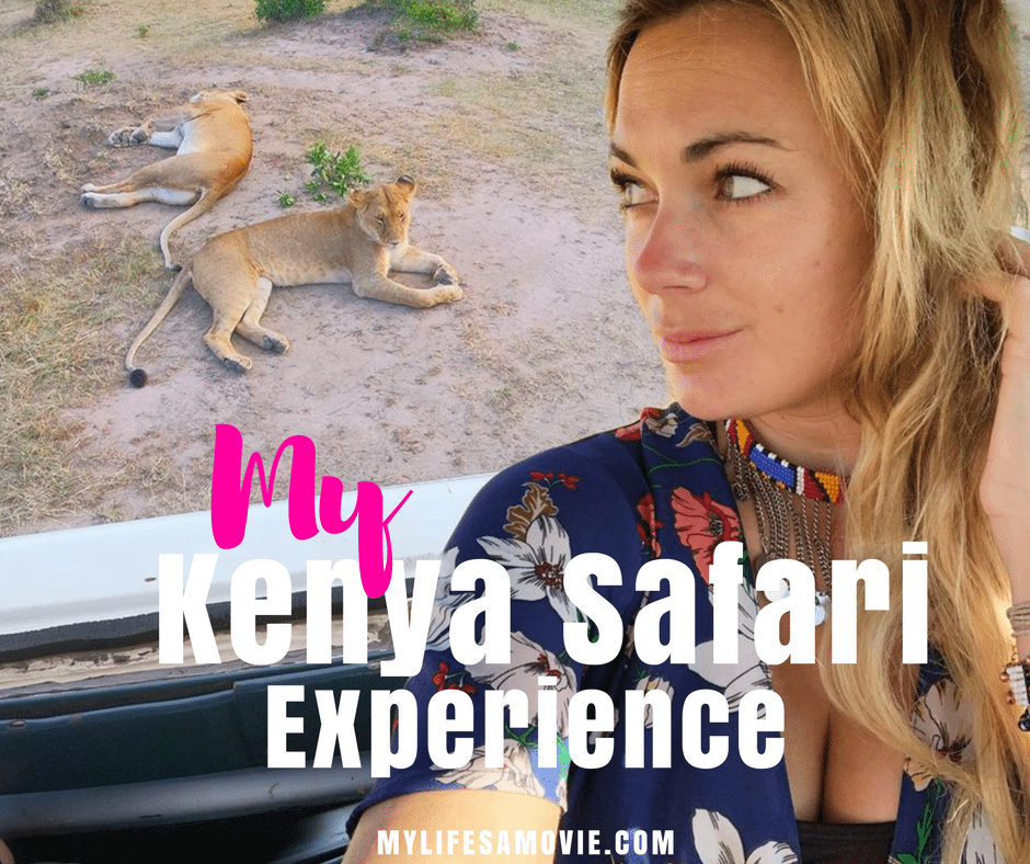 My Kenya Safari Experience mylifesamovie.com