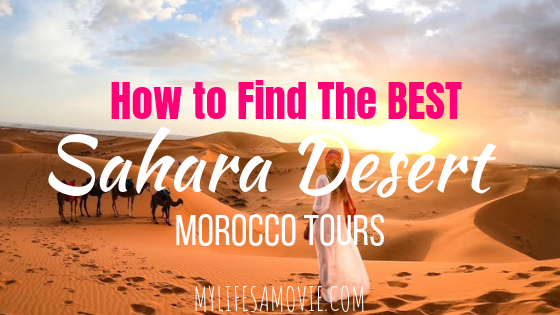 sahara desert morocco tours mylifesamovie.com