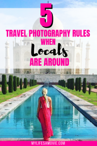 5 Travel Photography Rules When Locals Are Around