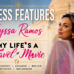 Alyssa Ramos press features mylifesamovie.com mylifesatravelmovie